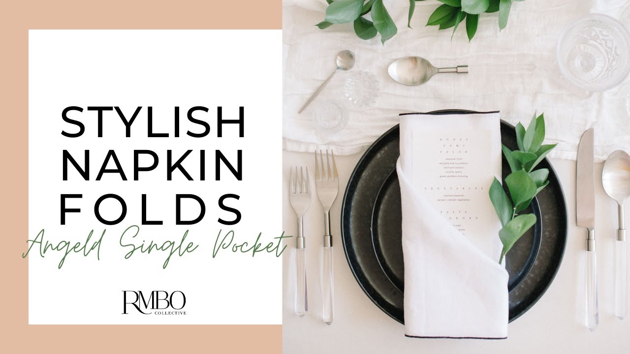 Angled Single Pocket / Stylish Napkin Folds / RMBO Collective YouTube