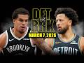 Detroit Pistons Vs Brooklyn Nets Full Game Highlights March 7 2026 NBA Season