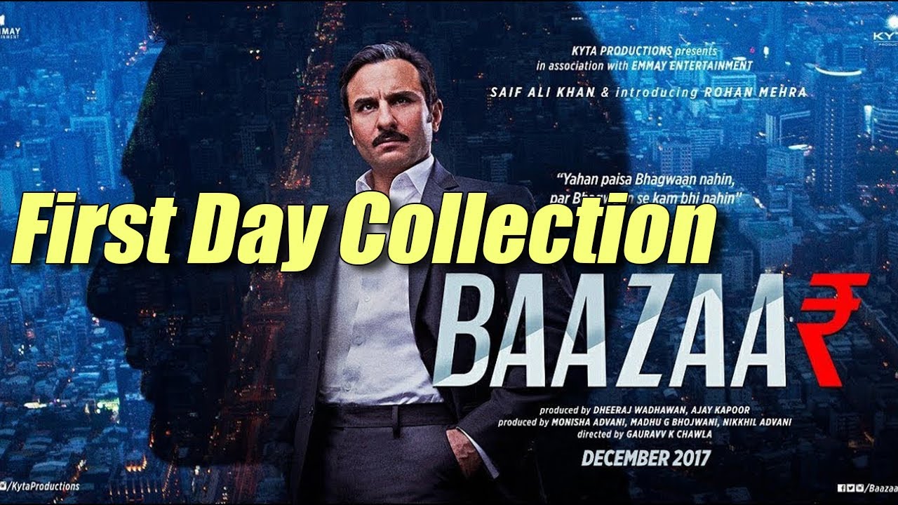 Baazaar First Day Collection : Saif Ali Khan | Radhika Apte | Chitrangdha Singh | FilmiBeat