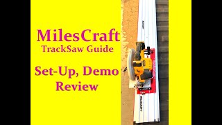 Milescraft Track Saw Set up, Demo & Review