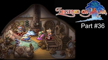 Legend of Mana - Guided Walkthrough - Part 36