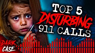 TOP 5 Disturbing 911 Calls with Backstories - True Crime Documentary Compilation