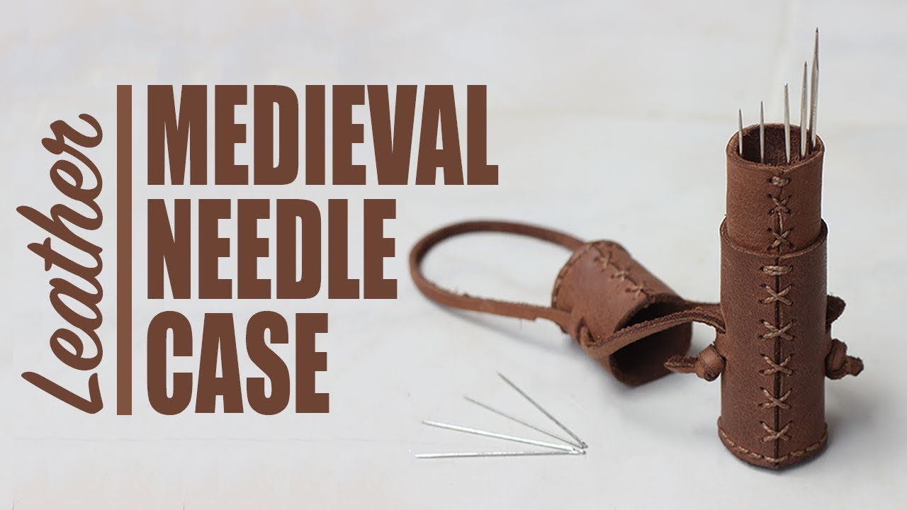 Medieval Leather Needle Case : 6 Steps (with Pictures) - Instructables
