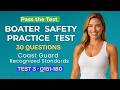 Boater Safety Practice Test  – Test 3 Part 2 (Questions 151–180)