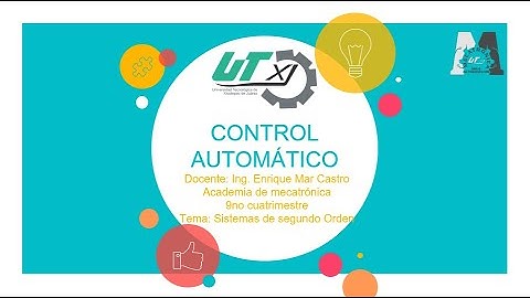Control automático - Sistemas de segundo orden