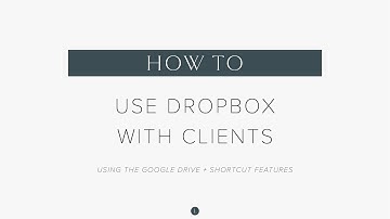 How to setup Dropbox to use with clients