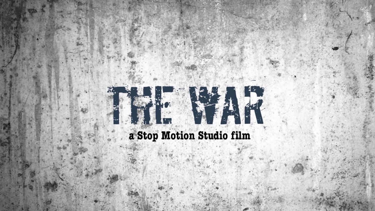 The WAR Bum Bum Buuuuuuuum Stop Motion YouTube