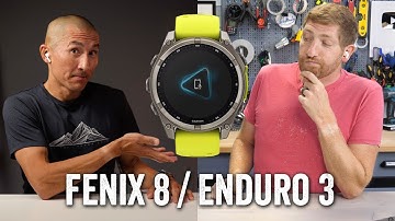 Garmin Fenix 8 and Enduro 3 // Let