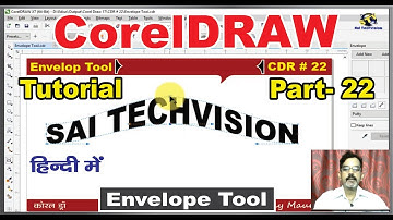 How to use Envelope Tool With Full Property Function in CorelDraw X-7,6,5,4,3 |Hindi/Urdu| # 22