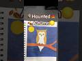 Haunted Autumn: Mysterious Owl🦉 #HauntedAutumn #autumnart #owl #Shorts #draw