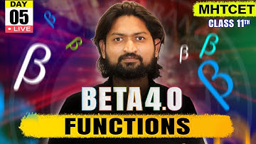 Functions - Class 11 | MHTCET 2025 | Beta 4.0#mhtcet #mhtcet2025 #livestream #live #functions