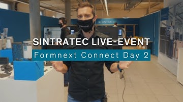 The Sintratec Live-Event – Formnext Connect Day 2