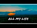 All My Life (FanMade Music Video)