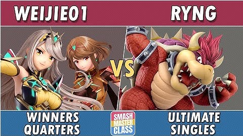 Smash Masterclass - Weijie01 (Pyra/Mythra) vs Ryng (Bowser) - Winners Quarterfinals