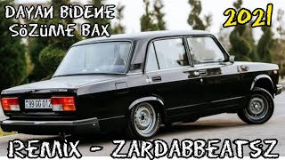 ZardaBBeatsZ ft Feyruz Memmedov - Dayan bidene Sözüme bax  ( Remix Prod ZardaBBeatsZ )2021 Resimi