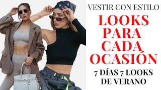 Moda - Vestir Estilosa - 7 Dias 7 Looks Para Cada Ocasión - Verano