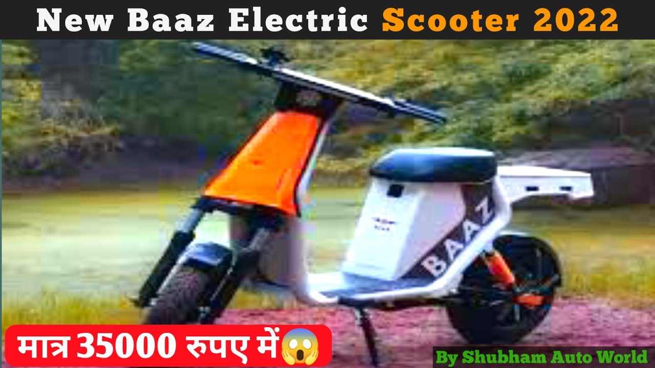 Baaz Electric Scooter 2022 Baaz Bikes Electric Scooter Launch New
