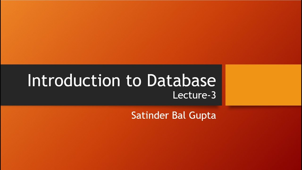 Introduction to Database (Lecture 3) - YouTube