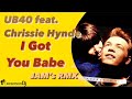 UB40 ft.Chrissie Hynde - I Got You Babe [Jam