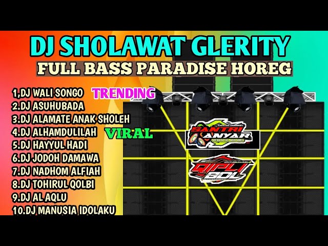 DJ SHOLAWAT TERBARU 2023 FULL BASS NULUP HOREG COCOK BUAT CEK SOUND HAJATAN. class=