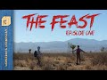 The Feast | Episode 1