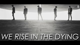 K-pop | we rise in the dying