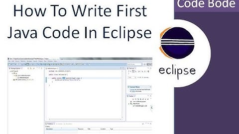 How To Write First Code In Eclipse | Hello World Program In Eclipse| Eclipse Tutorial | Code Bode