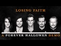 The Maine "Losing Faith" (DEMO from Forever Halloween)