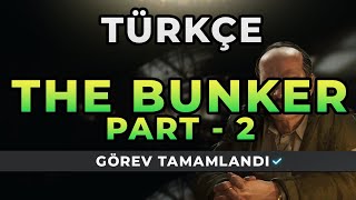 The Bunker Part 2 - Prapor Türkçe Escape From Tarkov Görevi