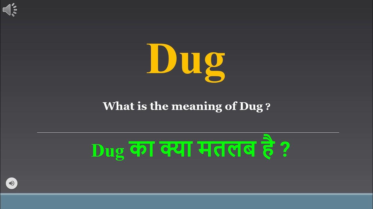 Dug Meaning In Hindi Dug Ka Kya Matlab Hota Hai Daily Use English dug-meaning-in-hindi-dug-ka-kya-matlab-hota-hai-daily-use-english