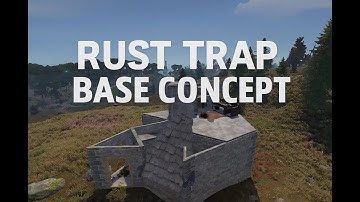 Rust Trap Base Concept Idea (Check Description)