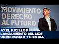 Axel Kicillof: "A la experiencia de Milei le quedan menos de dos años"