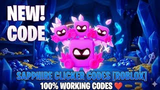 SAPPHIRE CLICKER CODES [ROBLOX] ⚡100% WORKING CODES ❤️ screenshot 5