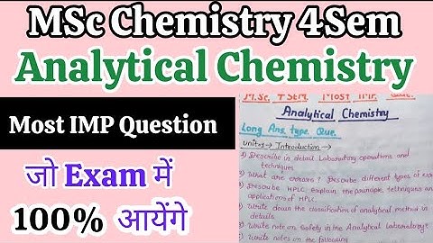 Most IMP Questions of Msc 4th Sem Analytical Chemistry which will come 100% in the exam