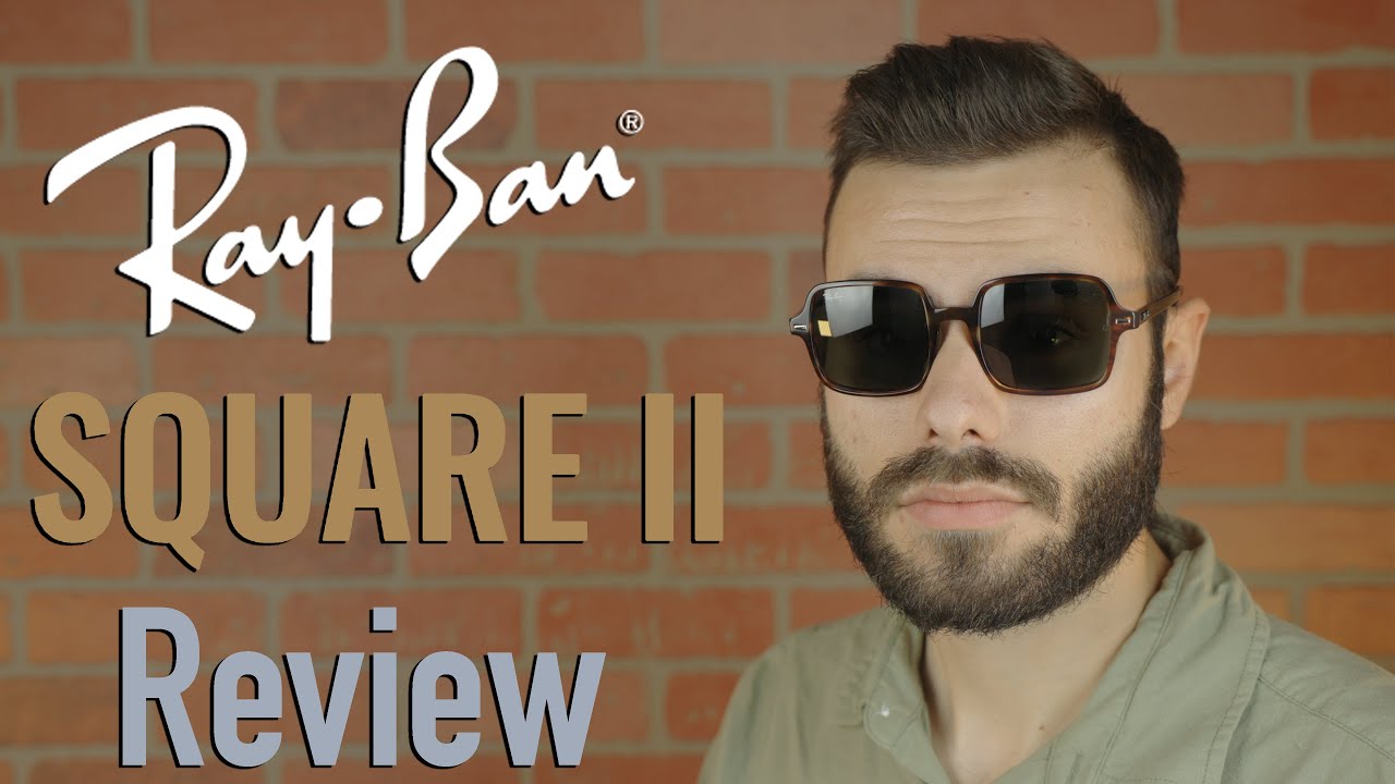 Ray-Ban Square II Review - YouTube