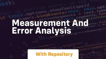measurement and error analysis