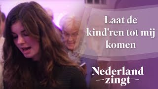 Video thumbnail of "Laat de kind'ren tot Mij komen - Nederland Zingt"