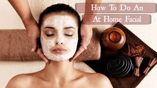 How to do facial at home | Pamper Routine
