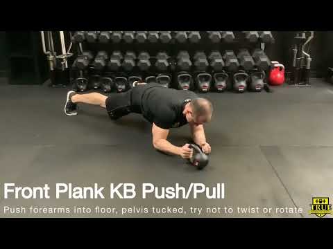 Front Plank KB Push/Pull