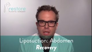 Liposuction Abdomen  Recovery