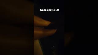 Gece Saat 4:00