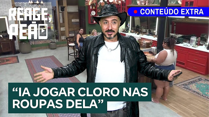 Fernando Presto fala sobre briga com Luana Targino: 'Ia jogar cloro nas roupas dela' | Reage, Peão!