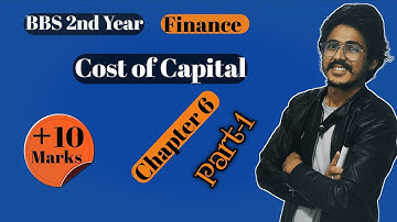Cost of Capital, BBS 2nd Year finance || Note, Rules, Formula || fundamental of financial management