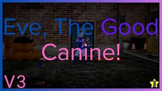 BSAAP Avatar Showcase | Eve, The Good Canine | Ver. 3.0