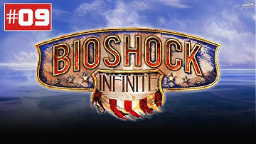 Bioshock Infinite Walkthrough - Part 9 Lets Play Gameplay No Commentary PC XBOX PS3