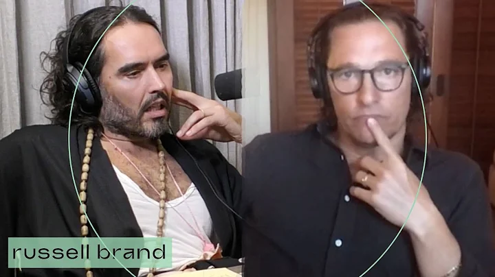 #MatthewMcConaug...  & Russell Brand Discuss Polit...