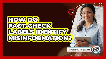 How Do Fact-Check Labels Identify Misinformation?