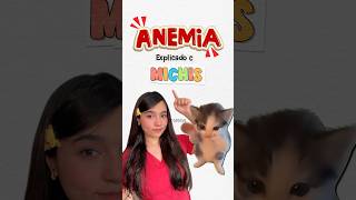 “Anemia” explicado con michis 😼 #viralshort #salud #anemia #humor