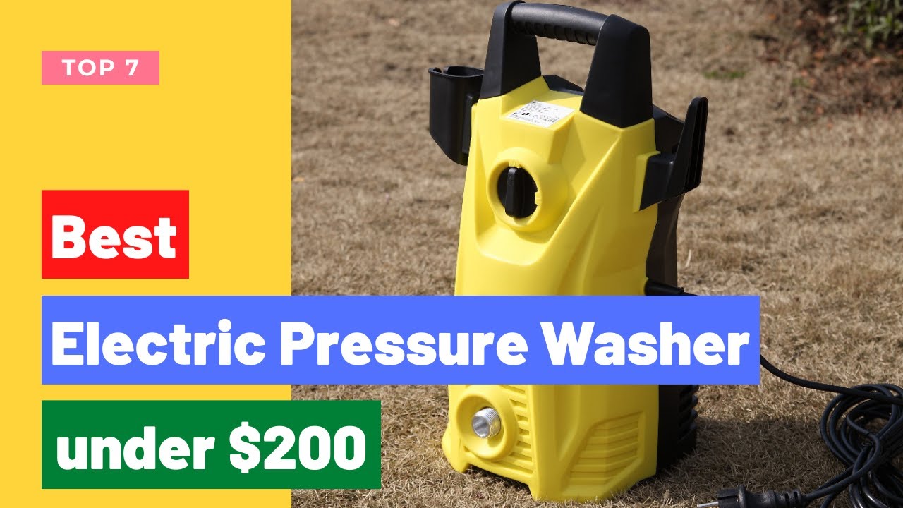 7 Best Electric Pressure Washer Under 200 You Can Buy in 2022 YouTube