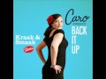 Caro Emerald - Back It Up (Kraak & Smaak Remix)